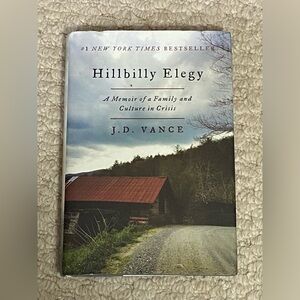 Hillbilly Elegy, by JD Vance, hardcover